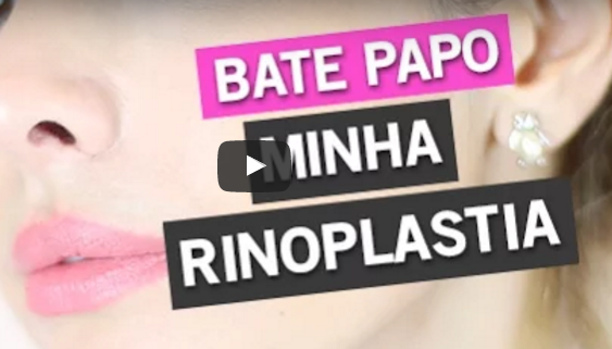 Vídeo – Tudo sobre a minha Rinoplastia